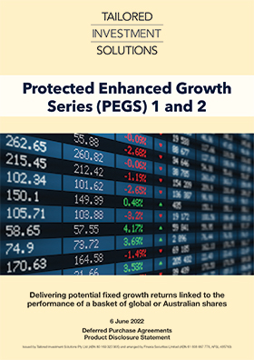 Tailored Investment Solutions PEGS 1 and 2 Units PDS